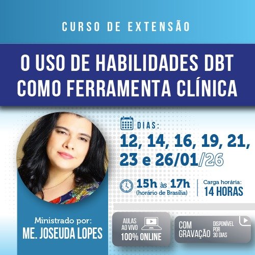 O uso de habilidades DBT como ferramenta clínica