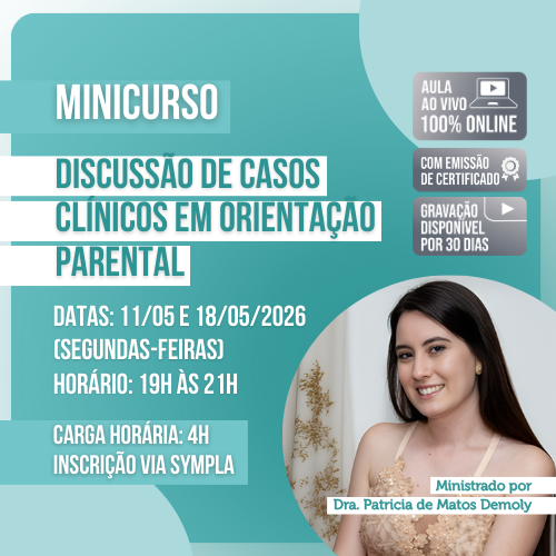 Discussão de casos clínicos em Orientação Parental
